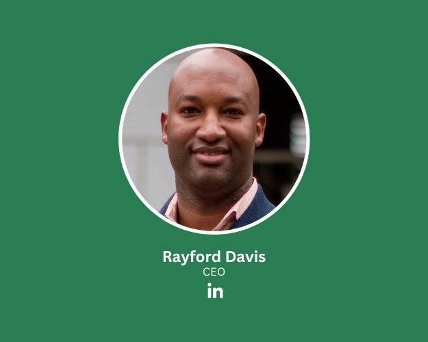 Rayford Davis CEO Cofounder